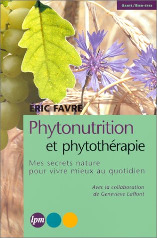 Beispielbild fr Phytonutrition et phytothrapie zum Verkauf von medimops