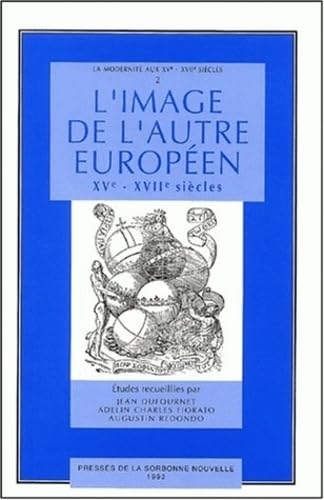 Imagen de archivo de Image de l'autre Europeen, 15e-17e sicles a la venta por Gallix