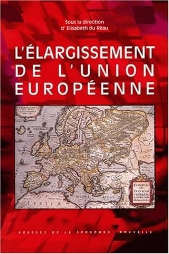 Beispielbild fr Elargissement de l'union europ enne (L') zum Verkauf von WorldofBooks