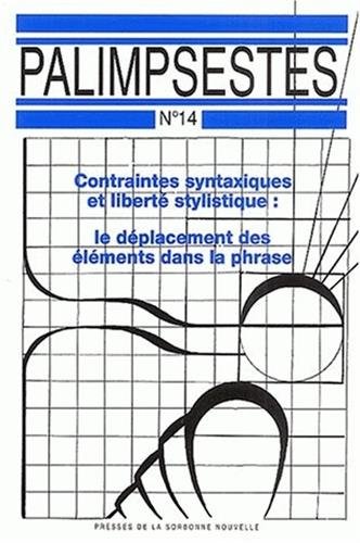 Imagen de archivo de Contraintes syntaxiques et libert stylistique : le dplacement des el a la venta por Ammareal