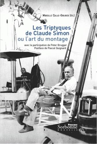 Beispielbild fr Les Triptyques de Claude Simon ou l'art du montage (1DVD) zum Verkauf von medimops