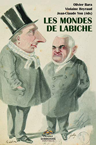 Beispielbild fr Les mondes de Labiche zum Verkauf von Gallix