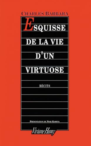 9782878580068: Esquisse de la vie d'un virtuose