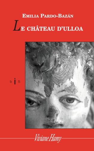Beispielbild fr Le chteau d'Ulloa zum Verkauf von Ammareal