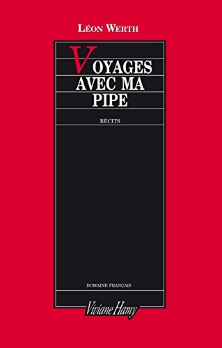 Stock image for Voyages avec ma pipe: recits for sale by Raritan River Books