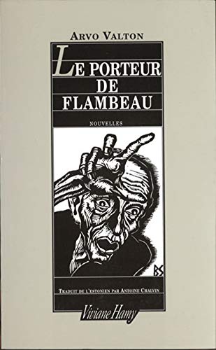 Stock image for Le Porteur de flambeau for sale by Ammareal