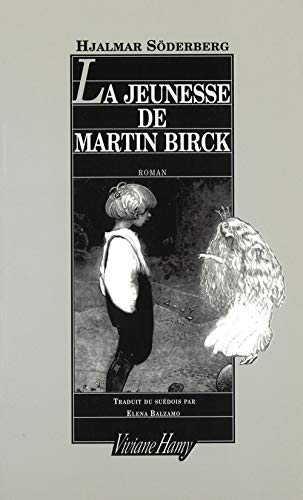 Stock image for La Jeunesse de Martin Birck for sale by Ammareal