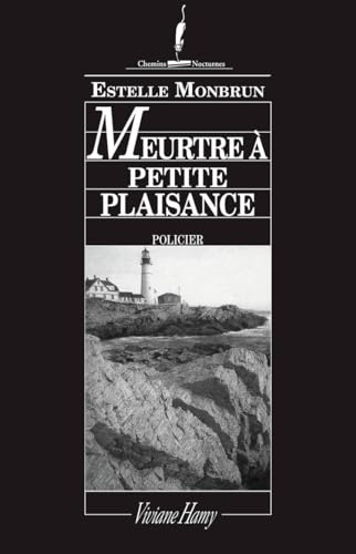 Stock image for Meurtre  Petite-Plaisance for sale by Ammareal