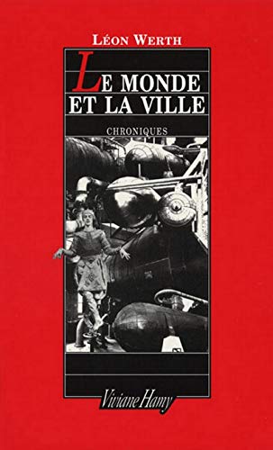 Stock image for Le Monde et la Ville for sale by Ammareal