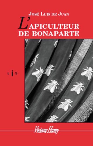 Stock image for L'apiculteur de Bonaparte for sale by Ammareal