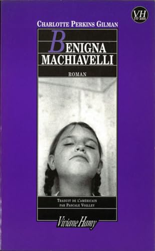 Imagen de archivo de Benigna Machiavelli a la venta por Gallix