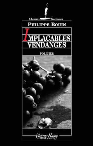 Stock image for Implacables vendanges for sale by Ammareal