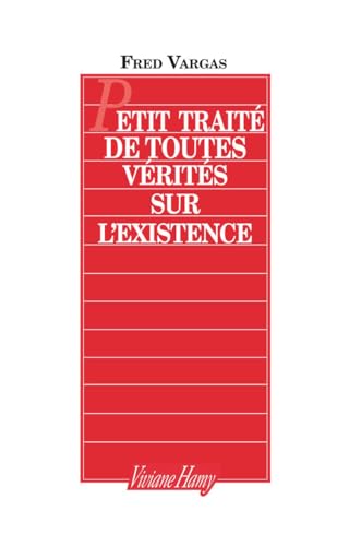 9782878581454: Petit trait de toutes vrits sur l'existence