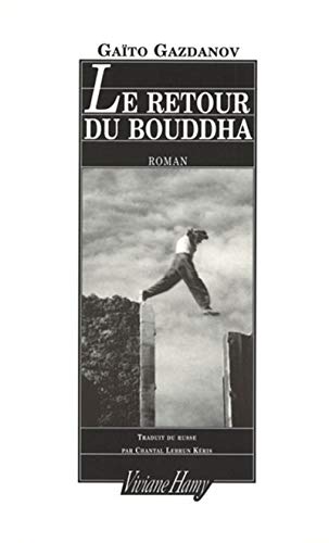 9782878581560: Le Retour du Bouddha: RETOUR DU BOUDDHA (LE)