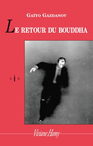 Stock image for Le Retour du Bouddha for sale by Ammareal