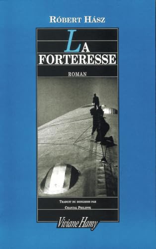 Beispielbild fr La Forteresse zum Verkauf von Ammareal