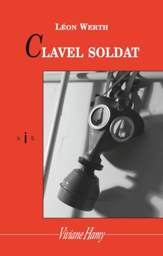 9782878582215: Clavel Soldat (Bis)