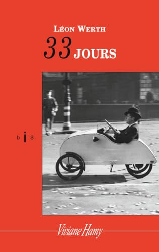 Beispielbild fr 33 Jours: TRENTE TROIS JOURS zum Verkauf von WorldofBooks