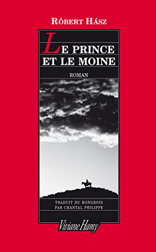 Imagen de archivo de Le Prince et le moine (Littrature trangre) (French Edition) a la venta por Better World Books