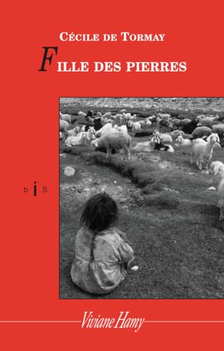 Imagen de archivo de FILLE DES PIERRES a la venta por Librairie La Canopee. Inc.