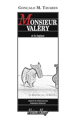 Stock image for Monsieur Valery et la logique for sale by Ammareal