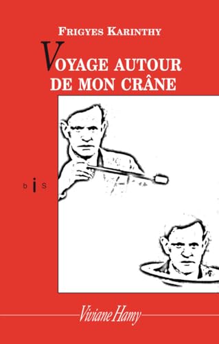 Stock image for Voyage autour de mon crne for sale by Revaluation Books