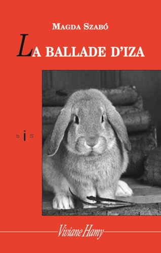 Stock image for La ballade d'Iza for sale by Chapitre.com : livres et presse ancienne