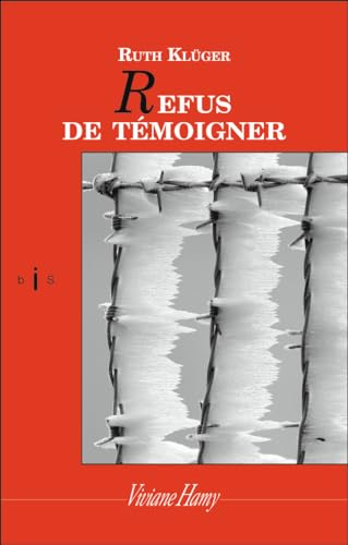 9782878583168: Refus de tmoigner: Une jeunesse