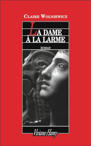 Imagen de archivo de La dame  la larme a la venta por Ammareal