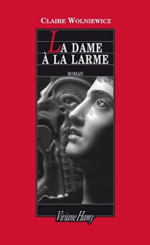 Stock image for La dame  la larme for sale by Ammareal