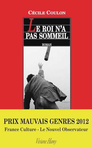 Stock image for Le roi n'a pas sommeil for sale by ThriftBooks-Dallas