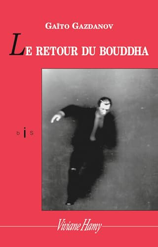 9782878585827: Le retour du Bouddha