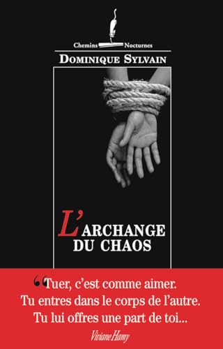 9782878585995: L'archange du chaos (Chemins Nocturnes)