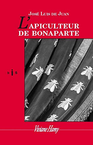 9782878586183: L'Apiculteur de Bonaparte