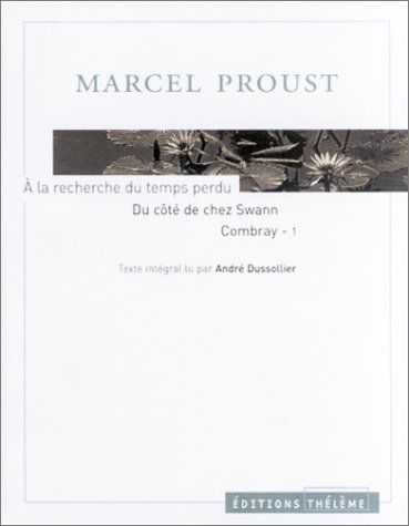 Du Cote De Chez Swann Combray 1 (9782878620276) by Marcel Proust