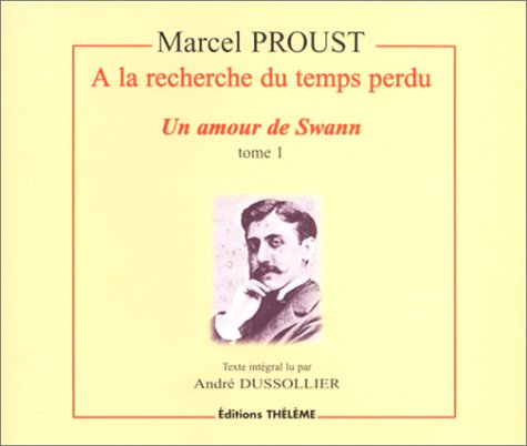 Stock image for A la recherche du temps perdu : Un amour de Swann, tome 1 (coffret de 4 CD) for sale by GoldBooks