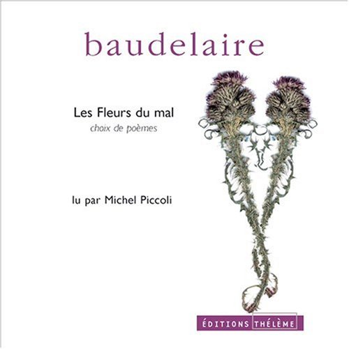 Fleurs du mal 1cd-conseille 19.50 euros (9782878622270) by Baudelaire/Charles