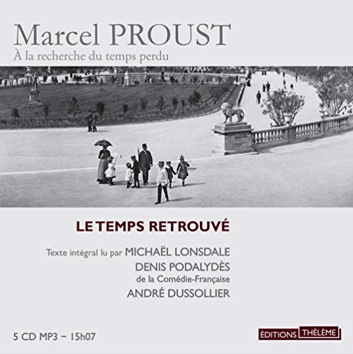 Le Temps Retrouve (12 CD) (French Edition) (9782878625240) by Marcel Proust; Michael Lonsdale; Andre Dussolier