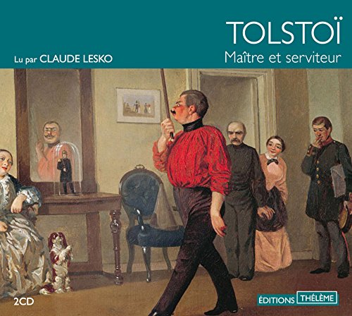 MaÃ®tre et serviteur (9782878625684) by Tolstoi, LÃ©on; Lesko, Claude