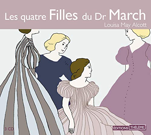 9782878625813: Quatre Filles du Dr March (les)/3 CD/P.Cons.18,50e