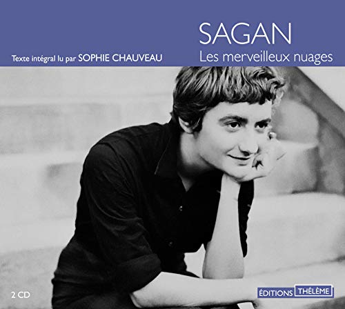 Les merveilleux nuages - 2 audio compact discs (French Edition) (9782878626018) by Francoise Sagan