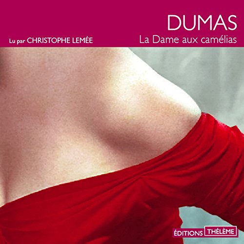 Beispielbild fr La Dame aux Camelias (Livre audio) zum Verkauf von medimops