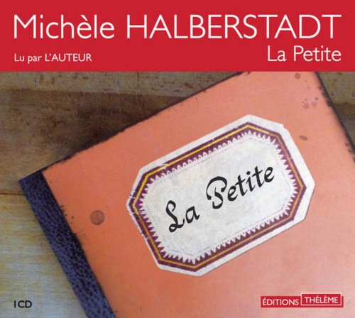 Beispielbild fr La Petite (livre audio) zum Verkauf von medimops