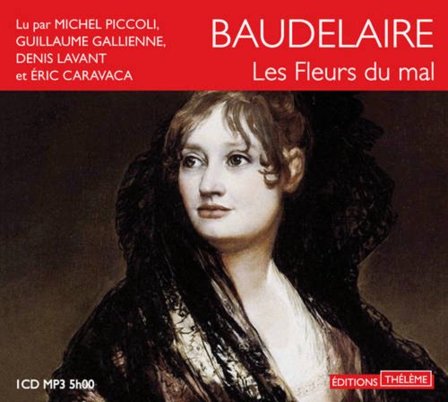 Les Fleurs du Mal CD MP3 (French Edition) (9782878627282) by Charles Baudelaire