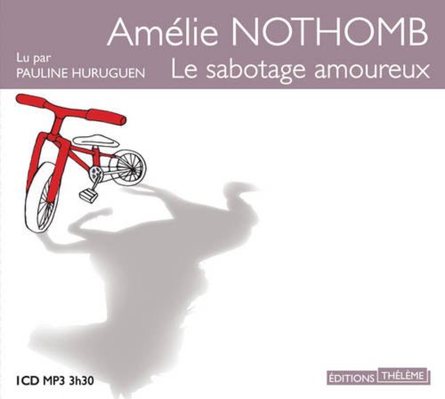 Beispielbild fr Le Sabotage amoureux zum Verkauf von Ammareal