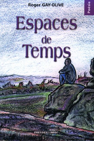 Stock image for Espaces de Temps for sale by medimops