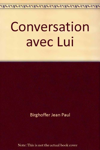 Imagen de archivo de Conversations avec lui a la venta por A TOUT LIVRE