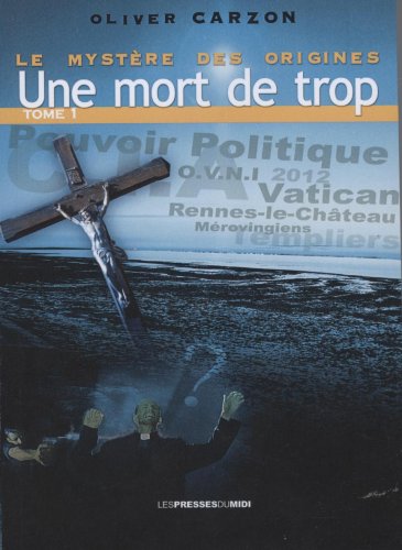 Beispielbild fr Le mystre des origines : Une mort de trop Tome 1 zum Verkauf von medimops