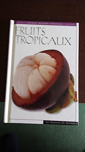 Beispielbild fr Fruits tropicau zum Verkauf von Ammareal