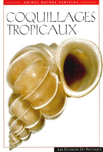 Stock image for Coquillages Tropicaux for sale by RECYCLIVRE